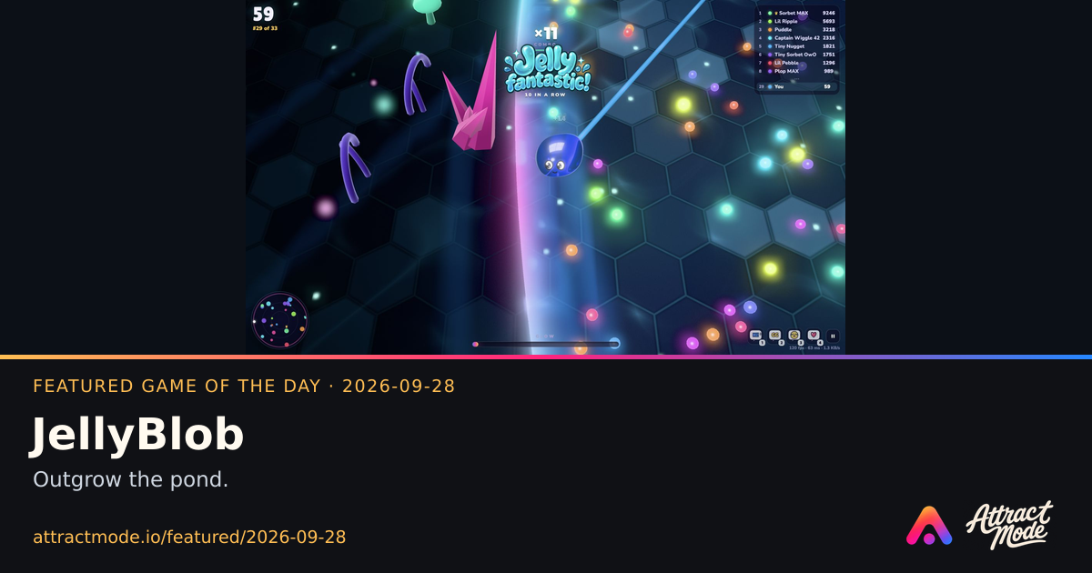 JellyBlob, Featured Game of the Day on 2026-09-28, with actual game imagery and Attract Mode branding