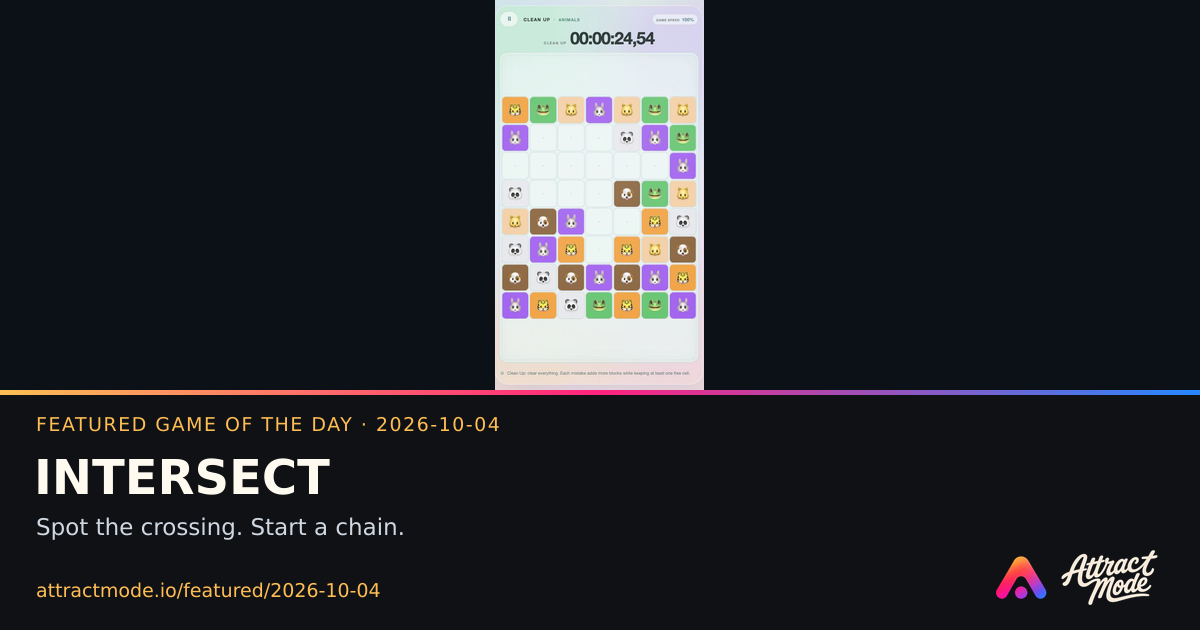 INTERSECT, Featured Game of the Day on 2026-10-04, with actual game imagery and Attract Mode branding