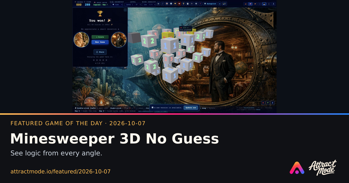 Minesweeper 3D No Guess, Featured Game of the Day on 2026-10-07, with actual game imagery and Attract Mode branding